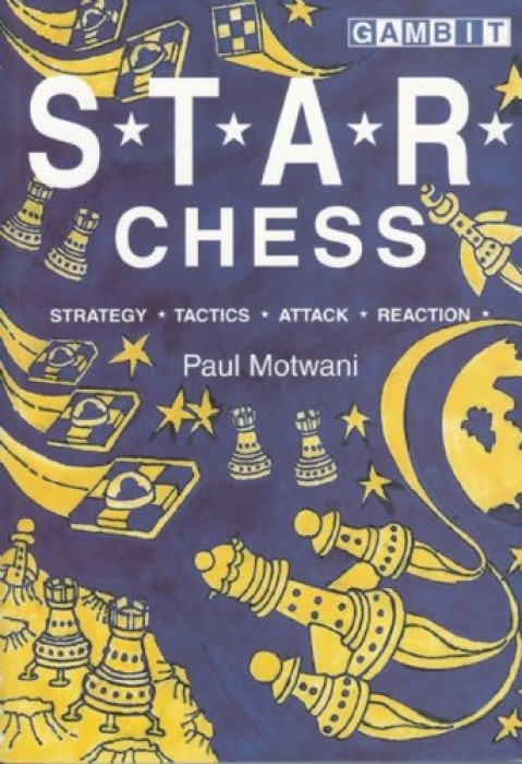 S.T.A.R. Chess - Strategy, Tactics, Attack and Reaction