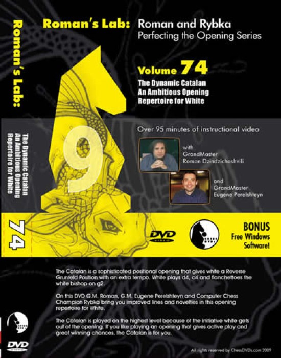 Roman's Chess Download 74: Dynamic Catalan for White