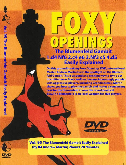 Foxy  Chess 95 The BlumenFeld Gambit