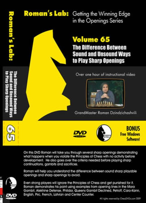 Roman's Lab 65: Sound and Unsound Ways To Play Sharp Openings