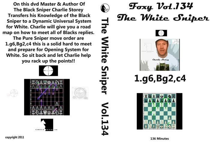 Foxy Chess 134 - The White Sniper - Charlie Storey
