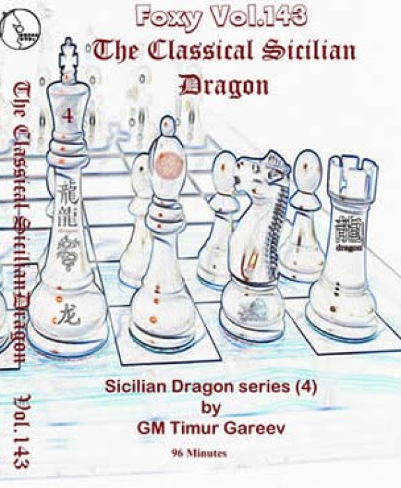 Foxy Chess 143 - Dragon Pt 4 - Classical Sicilian