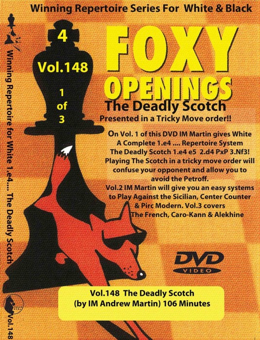 Foxy Chess 148  The Deadly Scotch (Part 1 of 3)