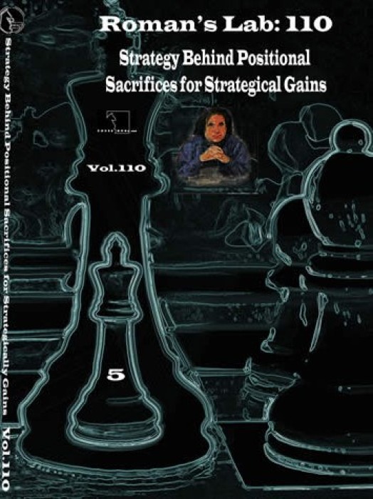 Positional Chess Sacrifices for Strategy Gains - RL 110