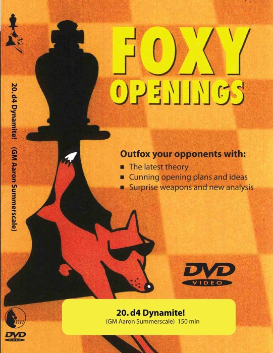 Foxy Chess 020: d4 Dynamite  -  Chess