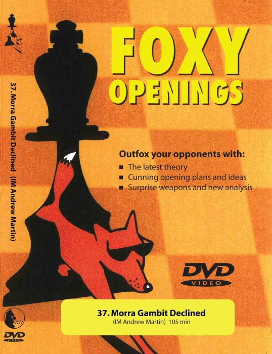 Foxy Chess 037: Morra Gambit Declined  Chess