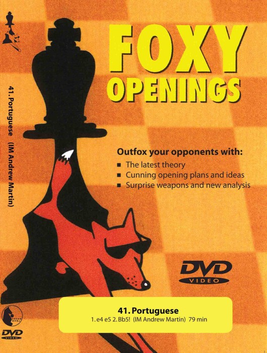 Foxy Chess 041: Portuguese (1. e4 e5 2. Bb5!)  Chess