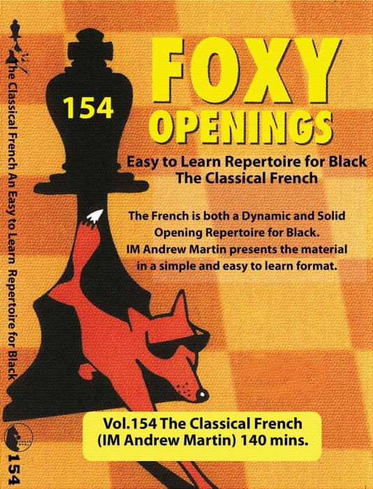Foxy Chess 154 The Classical French
